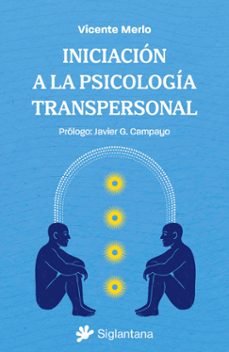 iniciacion a la psicologia transpersonal-vicente merlo-9788410179868