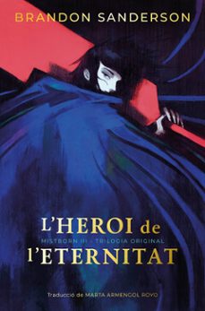 l'heroi de l'eternitat-brandon sanderson-9788410254268