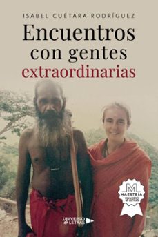 encuentros con gentes extraordinarias (ebook)-isabel cuétara rodríguez-9788410265868