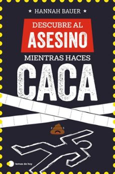 descubre al asesino mientras haces caca (ebook)-hannah bauer-9788410293168