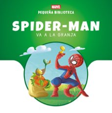 pequeña biblioteca disney. spider-man va a la granja-9788410362468