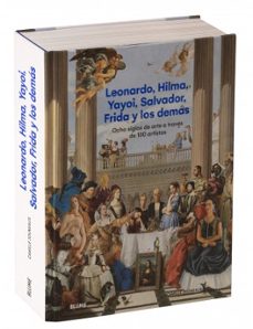 leonardo, hilma, yayoi, salvador, frida y los demas-camille jouneaux-9788410469068
