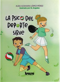 la psico del deporte si sirve-alba azahara lopez perez-9788410602168