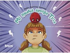 mi nueva amiga tris-belen martinez serrano-9788410609068