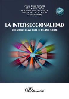 la interseccionalidad. un enfoque clave para el trabajo social (ebook)-9788410702868