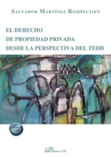 el derecho de propiedad privada desde la perspectiva del tedh-9788410706668