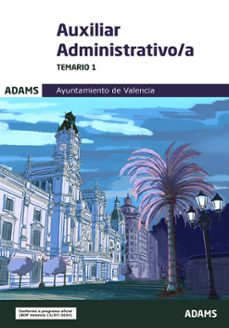 temario 1 auxiliar administrativo-a ayuntamiento de valencia-9788410772168