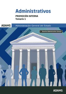 administrativos administracion del estado. promocion interna. tem ario 1-9788410775268