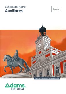 auxiliares administrativos de la comunidad de madrid. temario 1-9788410778368