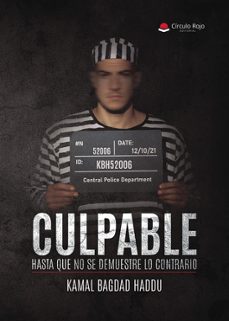culpable hasta que no se demuestre lo contrario-haddu bagdad haddu-9788410975668
