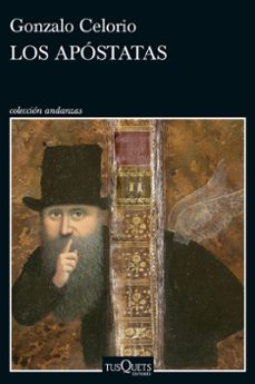 los apostatas-gonzalo celorio-9788411077668