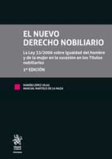 el nuevo derecho nobiliario (2ª ed.)-9788411134668