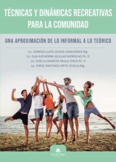 tecnicas y dinamicas recreativas para la comunidad-9788411150668