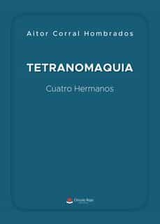 tetranomaquia. cuatro hermanos-aitor corral hombrados-9788411372268