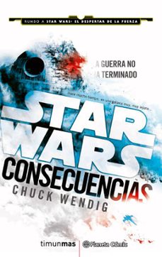star wars consecuencias aftermath (novela)-chuck wendig-9788411400268
