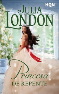 princesa de repente-julia london-9788411414968