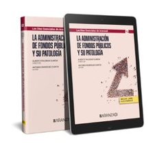 administracion de fondos publicos y su patologia-9788411636568