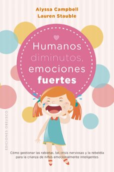 humanos diminutos, emociones gigantes (ebook)-alyssa campbell-lauren stauble-9788411721868