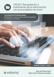 recopilacion y tratamiento de la informacion con procesadores de texto. adgg0308 (ebook)-9788411840668