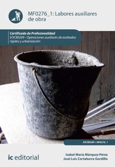 labores auxiliares de obra. eocb0209 (ebook)-jose luis cortabarra gordillo-isabel maria marquez perez-9788411848275