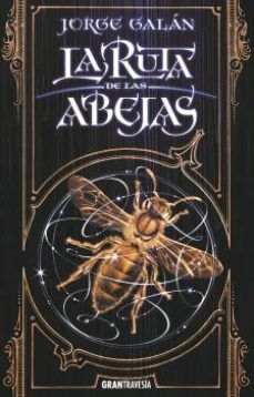 la ruta de las abejas (trilogia el pais de la niebla 1)-9788412056068