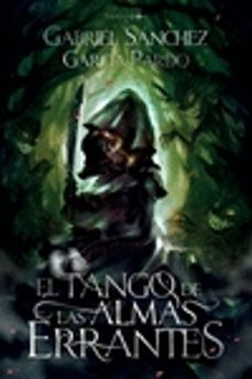 el tango de las almas errantes-gabriel sanchez garcia-pardo-9788412089868