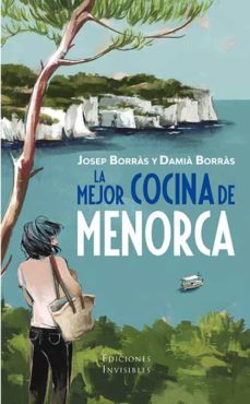 la mejor cocina de menorca-josep borras-damia borras-9788412100068