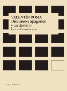 diecinueve apagones y un destello (ebook)-valentin roma serrano-9788412121568