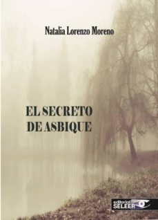 el secreto de asbique-natalia lorenzo moreno-9788412146868