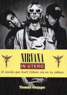 nirvana in utero-tomas crespo-9788412216868