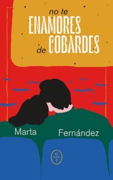 no te enamores de cobardes-9788412226768