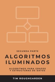 algoritmos iluminados (segunda parte)-9788412238068