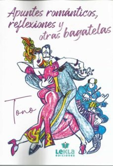 apuntes romanticos reflexiones y otras bagatelas-9788412269468