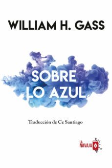 sobre lo azul (ebook)-william h. gass-9788412305968