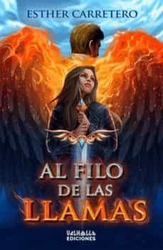 al filo de las llamas-esther carretero-9788412468168
