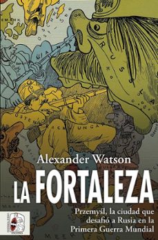 la fortaleza-alexander watson-9788412496468