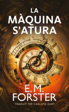 la maquina satura. edicio digital (ebook)-e. m. forster-9788412527568
