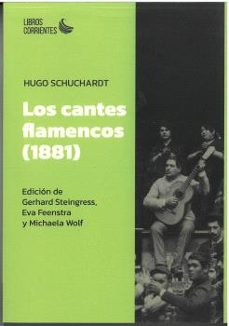 los cantes flamencos (1881)-hugo schuchardt-9788412697568