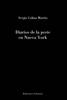 diarios de la peste en nueva york-sergio colina martin-9788412702668