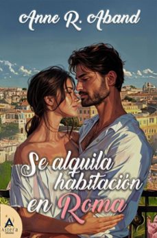 se alquila habitacion en roma (ebook)-anne r. aband-9788412916768