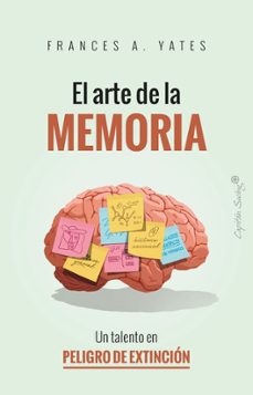 el arte de la memoria-frances a. yates-9788412953268
