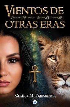 vientos de otras eras-cristina m. franconetti-9788412962468