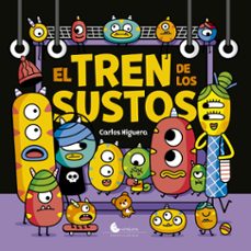 el tren de los sustos-carlos higuera-9788412981568