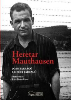 heretar mauthausen-joan tarrago balcells-llibert tarrago esteve-9788413033068