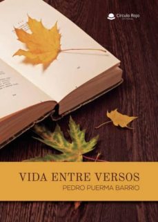 vida entre versos (ebook)-pedro puerma barrio-9788413171968