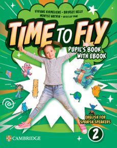 time to fly level 2 pupil s book with ebook english for spanish speakers-9788413227368