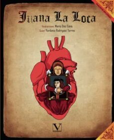 juana la loca-yordanis rodriguez torres-9788413375168