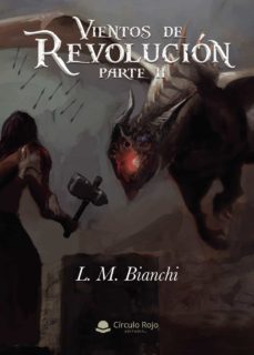 vientos de revolucion. parte ii-9788413385068
