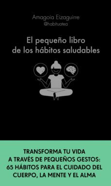 el pequeño libro de los habitos saludables (ebook)-amagoia eizaguirre-9788413441368