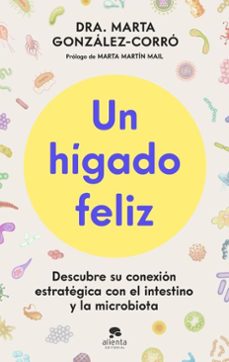 un higado feliz (ebook)-marta gonzález-corró-9788413445168